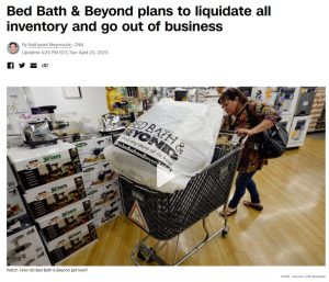 Bed Bath & Beyond Plans To Liquidate All Inventory And Go Out Of Business Bed Bath & Beyond Plans To Liquidate All Inventory And Go Out Of Business