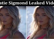 Katie Sigmond Leaked Viral on the Internet