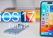 What’s new in iOS 17 beta 8 (Video)