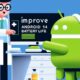 How to improve Android 14 battery life