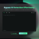 BypassDetection Review: A Leading AI Text Humanization Solution