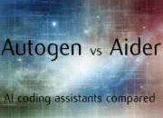 Autogen vs Aider AI coding assistants comparison guide